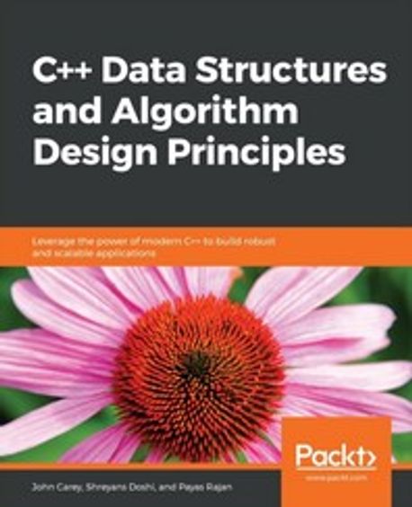 C++ Data Structures and Algorithm Design Principles cover
